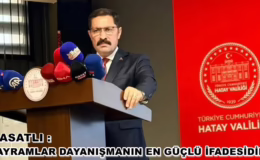 MASATLI: BAYRAMLAR DAYANIŞMANIN EN GÜÇLÜ İFADESİDİR
